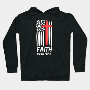 FAITH OVER FEAR Hoodie